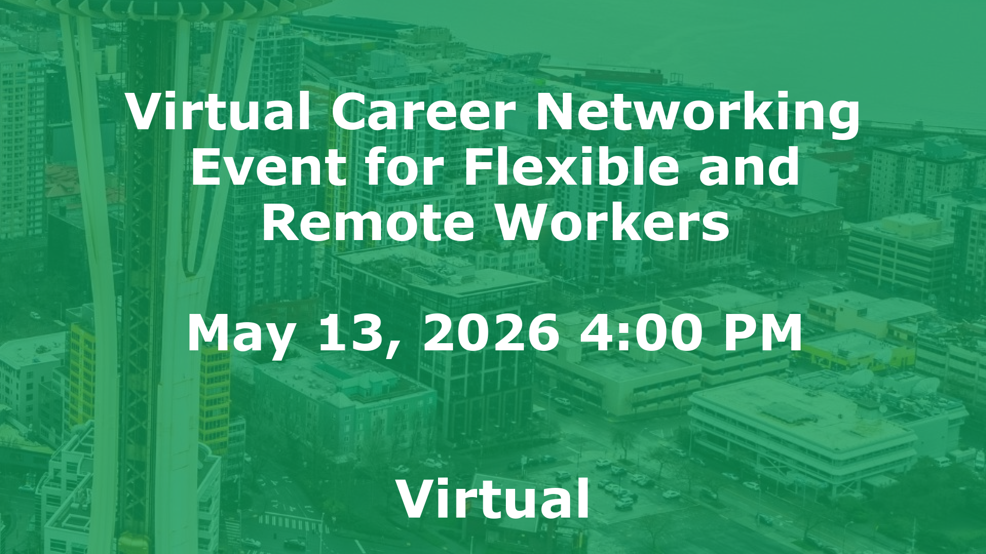 Virtual Career Networking Event for Flexible and Remote Workers event image